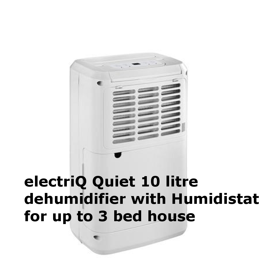 electriQ Quiet 10 litre dehumidifier with Humidistat for up to 3 bed house CD10L